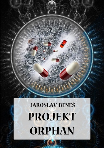 Kniha Projekt Orphan - Jaroslav Beneš