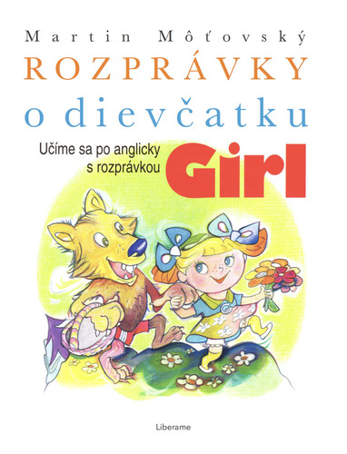 Kniha Rozprávky o dievčatku Girl - Martin Môťovský