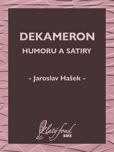 Kniha Dekameron humoru a satiry - Jaroslav Hašek