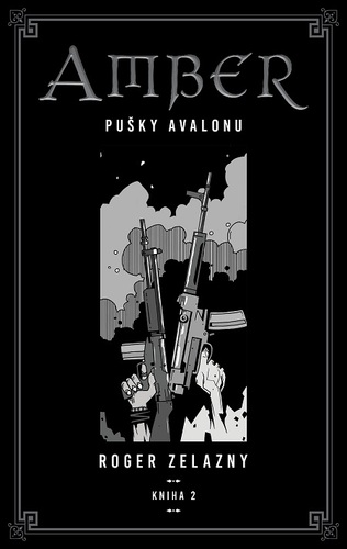 Kniha Kroniky Amberu 2 - Roger Zelazny