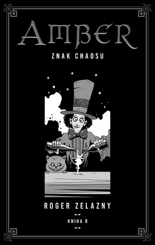 Kroniky Amberu 8 - Roger Zelazny