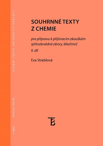 Kniha Souhrnné texty z chemie pro přípravu k přijímacím zkouškám II. - Eva Streblová