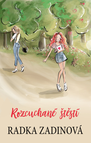 Rozcuchané štěstí - Radka Zadinová kúpite na Panta Rhei