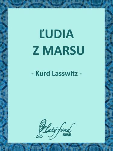 Kniha Ľudia z Marsu - Kurd Lasswitz