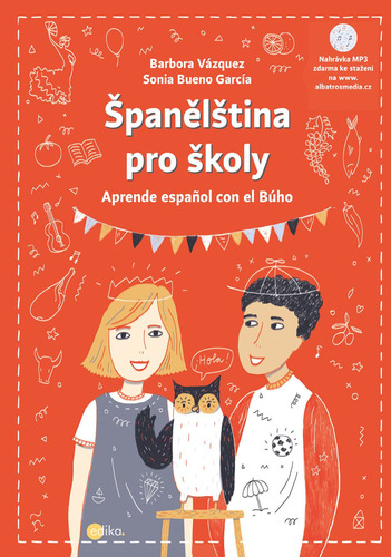 Španělština pro školy - Barbora Vázquezová,Sonia Bueno-García kúpite na Panta Rhei