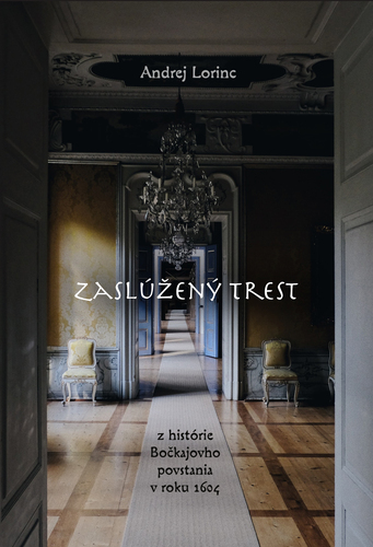 Kniha Zaslúžený trest - Andrej Lorinc