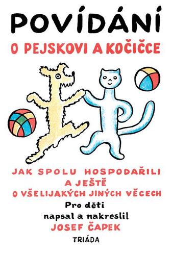 Povídání o pejskovi a kočičce - Josef Čapek kúpite na Panta Rhei