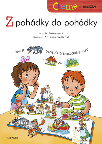 Kniha Čteme s obrázky - Z pohádky do pohádky - Marie Tetourová
