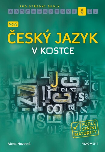 Kniha Nový český jazyk v kostce pro SŠ - Kolektív autorov
