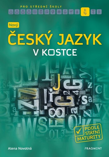 Nový český jazyk v kostce pro SŠ - Kolektív autorov