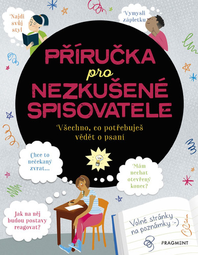 Kniha Příručka pro nezkušené spisovatele - Katie Daynes,Megan Cullis