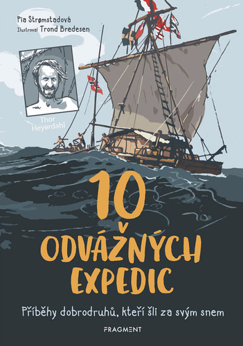 10 odvážných expedic - Pia Stromstadová kúpite na Panta Rhei