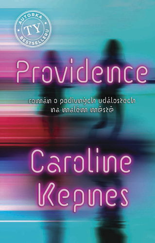 Kniha Providence - Kepnes Caroline