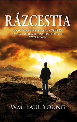 Kniha Rázcestia - William Paul Young