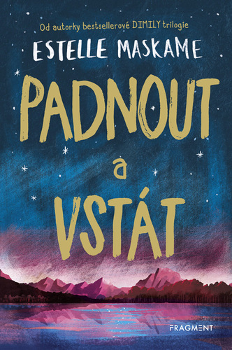 Padnout a vstát - Estelle Maskame