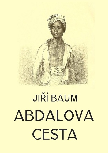 Kniha Abdalova cesta - Jiří Baum