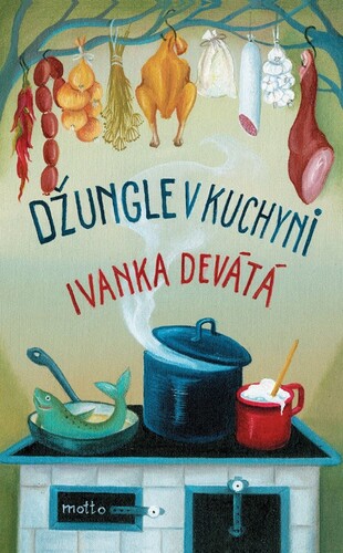 Kniha Džungle v kuchyni - Ivanka Devátá