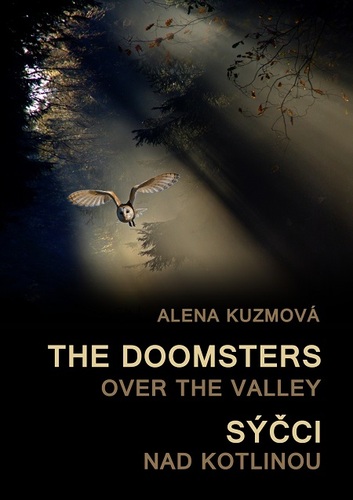 Kniha The Doomsters over the Valley / Sýčci nad kotlinou - Alena Kuzmová