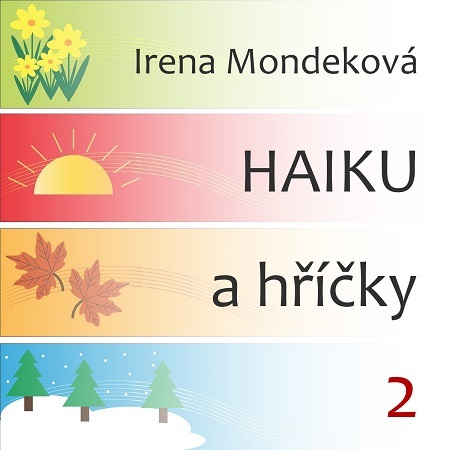 Kniha Haiku a hříčky 2 - Irena Mondeková