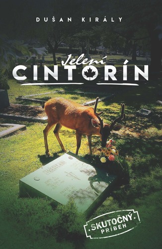 Kniha Jelení cintorín - Dušan Király