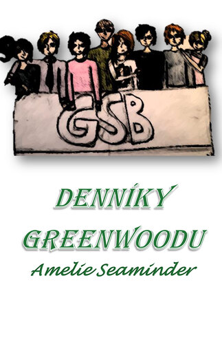 Kniha Denníky Greenwoodu - Amelie Seaminder
