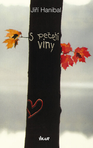 Kniha S pečetí viny - Jiří Hanibal