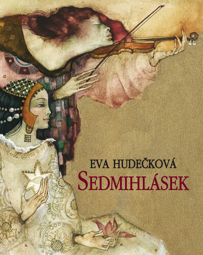 Kniha Sedmihlásek - Eva Hudečková