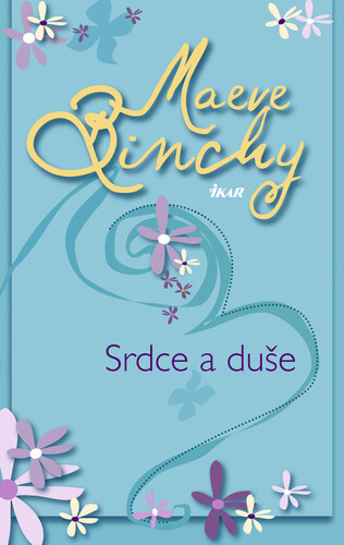 Kniha Srdce a duše - Maeve Binchy