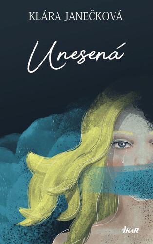 Kniha Unesená - Klára Janečková