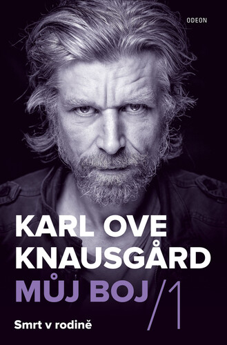 Kniha Můj boj 1: Smrt v rodině - Karl Ove Knausgard