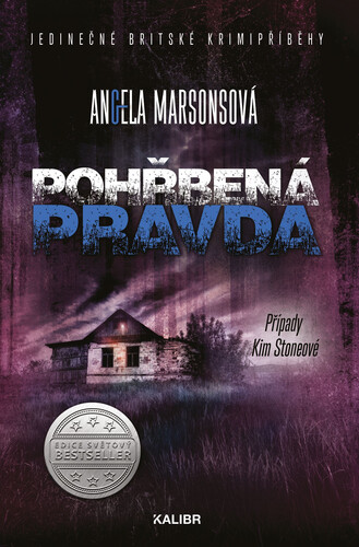 Případy Kim Stoneové 6: Pohřbená pravda