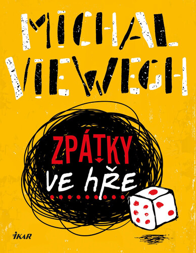 Kniha Zpátky ve hře - Michal Viewegh