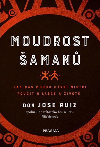 Moudrost šamanů