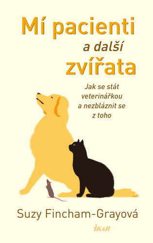 Mí pacienti a další zvířata