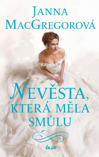Nevěsta, která měla smůlu