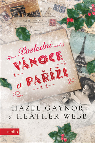Poslední Vánoce v Paříži - Hazel Gaynor,Heather Webberová kúpite na Panta Rhei
