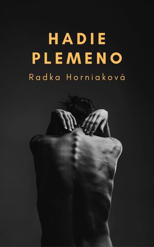 Kniha Hadie plemeno - Radka Horniaková