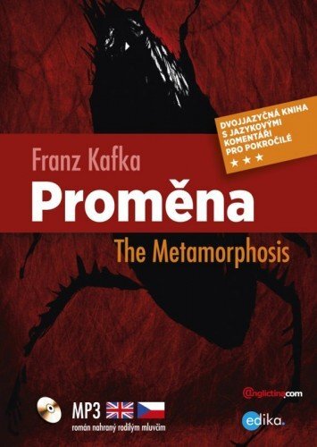 The Metamorphosis / Proměna