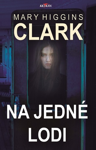 Kniha Na jedné lodi - Mary Higgins Clark