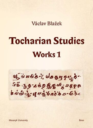 Kniha Tocharian Studies - Václav Blažek,Michal Schwarz