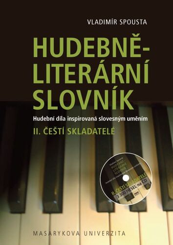 Hudebně-literární slovník. Hudební díla inspirovaná slovesným uměním - Vladimír Spousta