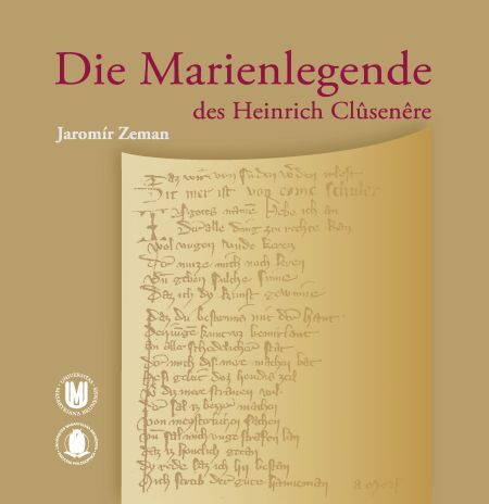 Die Marienlegende des Heinrich Clusenere - Jaromír Zeman