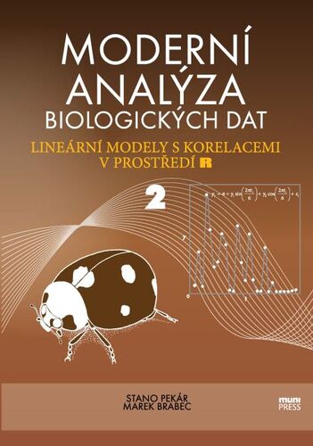 Kniha Moderní analýza biologických dat - Stano Pekár,Marek Brabec