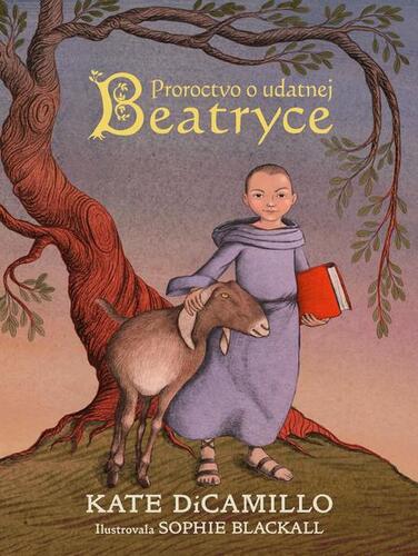 Kniha Proroctvo o udatnej Beatryce - Kate DiCamillo