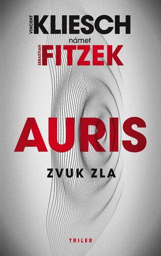 Kniha Zvuk zla - Vincent Kliesch a Sebastian Fitzek