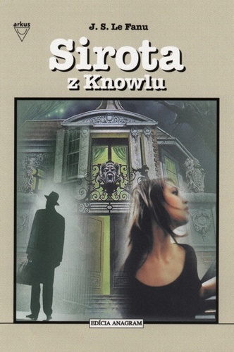 Kniha Sirota z Knowlu - Joseph Sheridan Le Fanu
