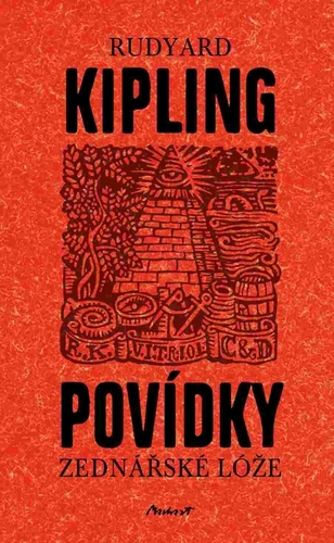 Kniha Povídky zednářské lóže - Rudyard Kipling