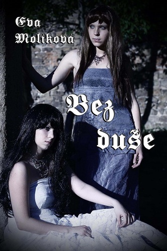 Kniha Bez duše - Eva Molíková