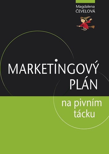 Kniha Marketingový plán na pivním tácku - Magdalena Čevelová