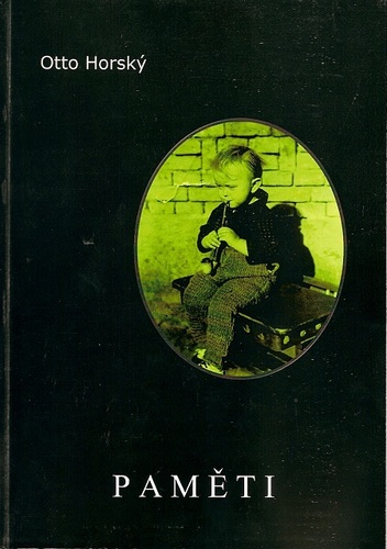 Kniha Paměti - Otto Horský